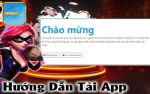 Các bước để tải app 99OK thành công